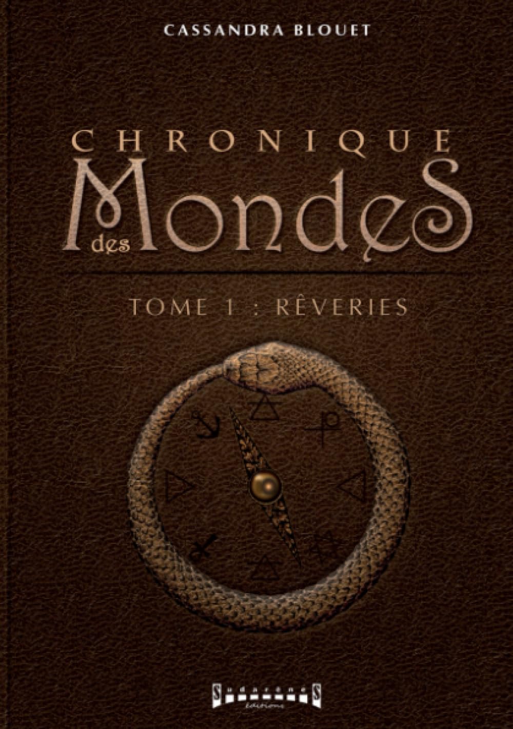 Rêveries: Saga fantasy (Chronique des Mondes, Band 1) Books
