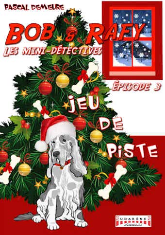Bob et Rafy, les mini détectives. Vol. 3. Jeu de piste Books