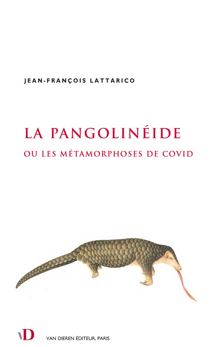 La Pangolinéide ou les Métamorphoses de Covid book