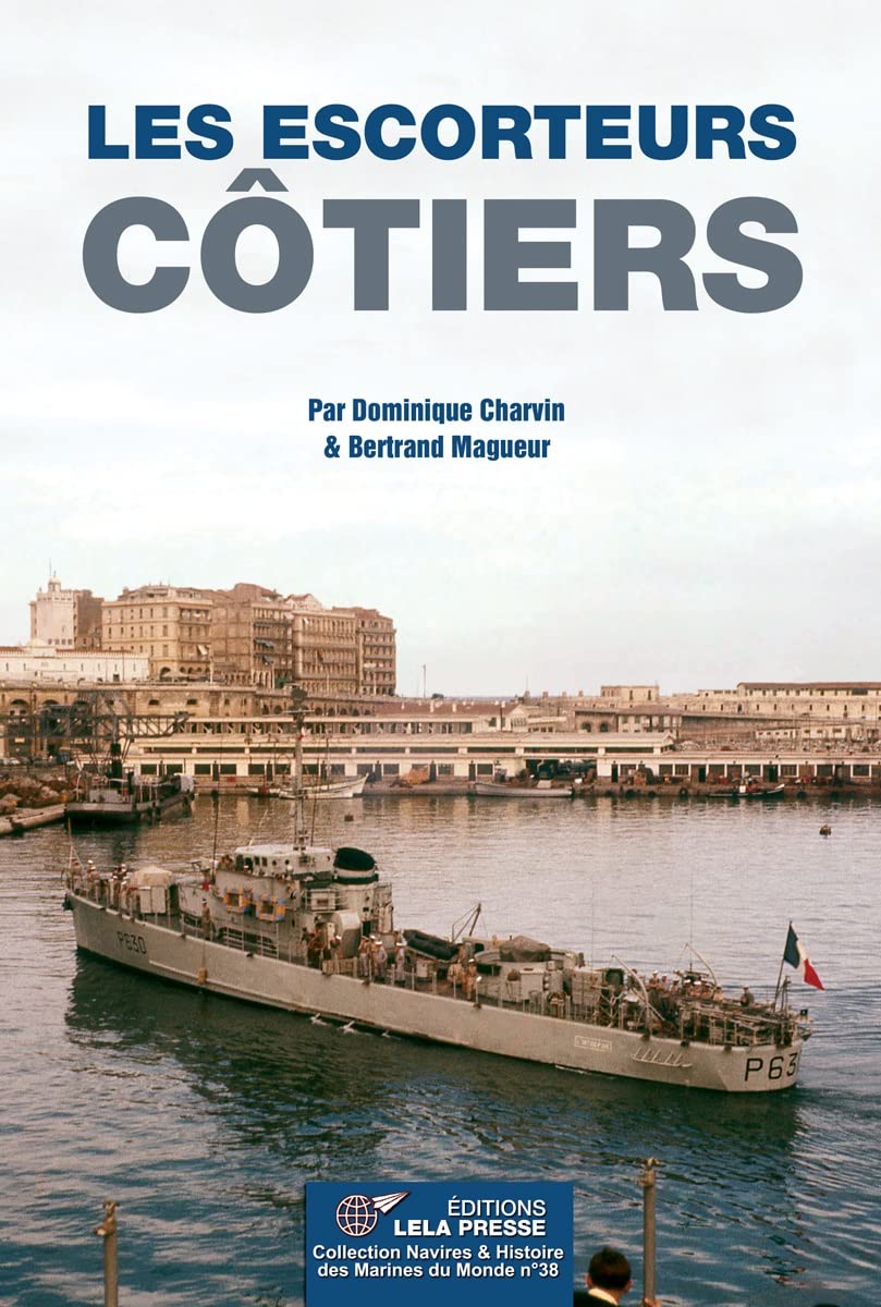 LES ESCORTEURS CÔTIERS book