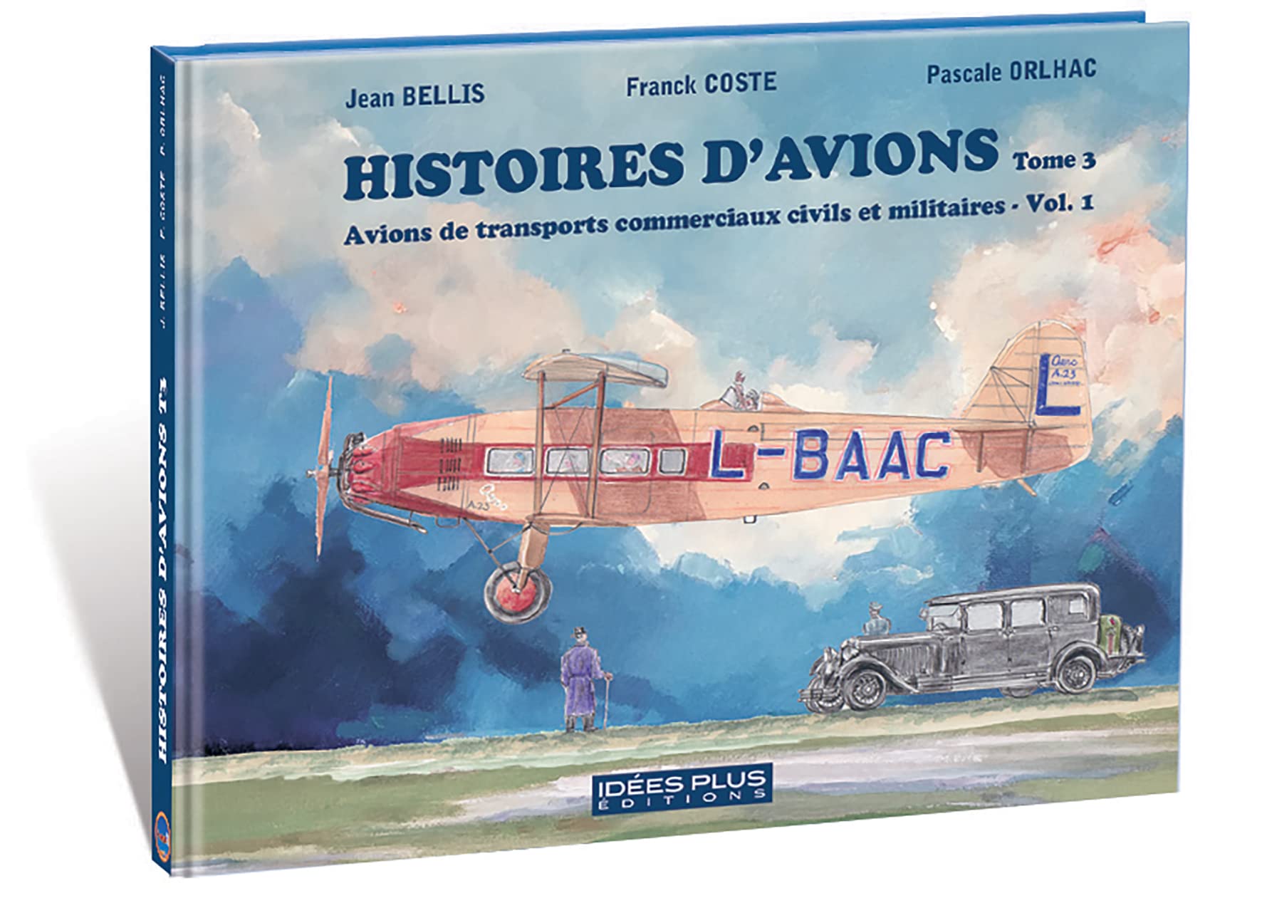 Histoires d'avions : Tome 3 book