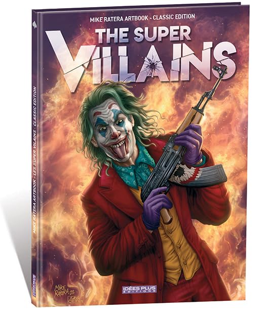 Artbook Mike Ratera - The Super Villains Classic book