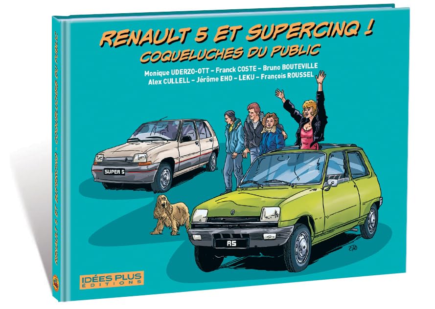 Renault 5 et Supercinq: Coqueluches du public book