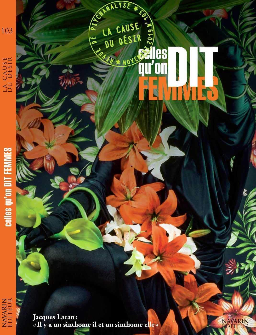 La Cause du Desir N 103 Celles Qu'on Dit Femmes - Novembre 2019 Psychology