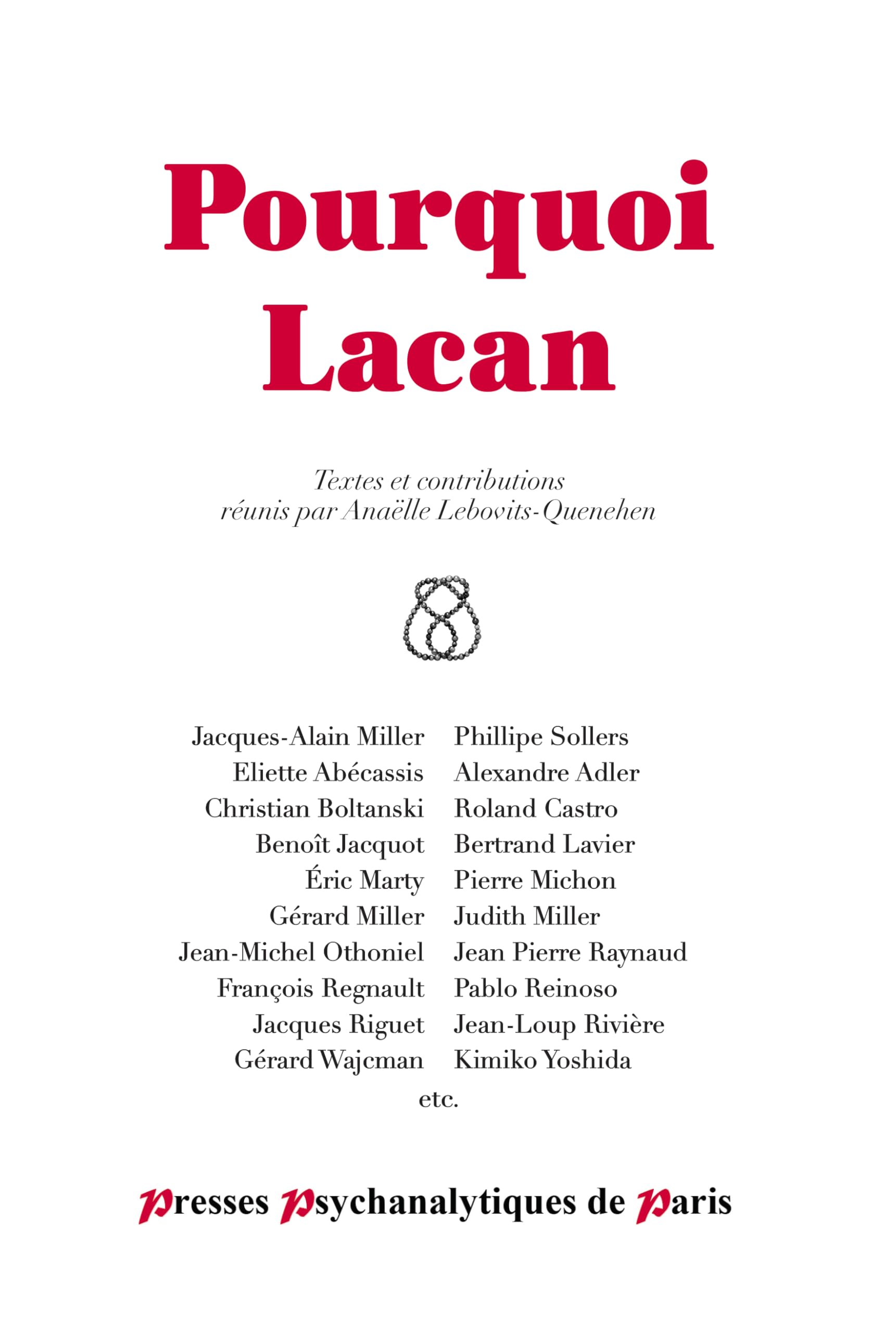 Pourquoi Lacan Psychology