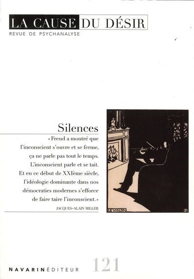 Cause du désir (La), n° 121. Silences book