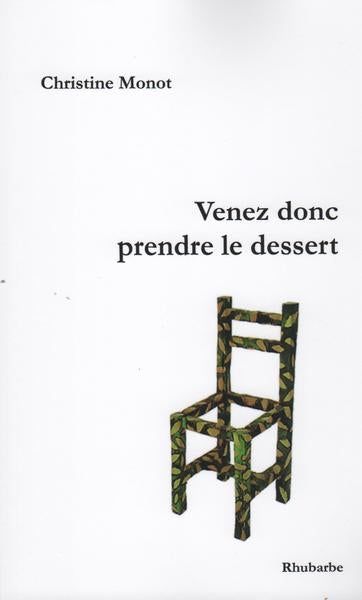 Venez donc prendre le dessert Essays & Short Stories