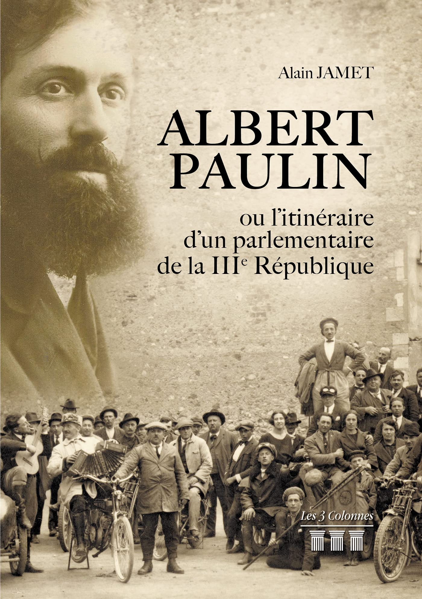 Albert Paulin ou l'itinéraire d'un parlementaire de la IIIe République book