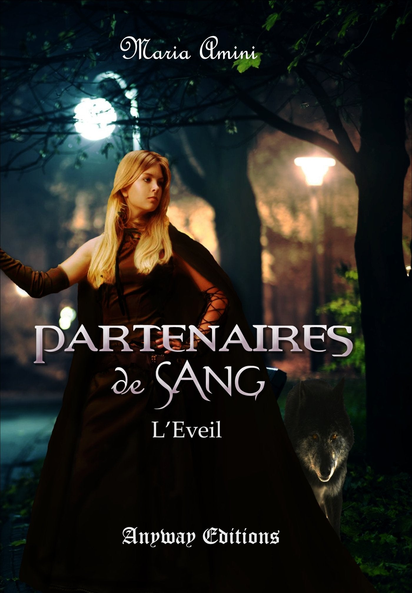 Partenaires de Sang Tome 1: L'Eveil book