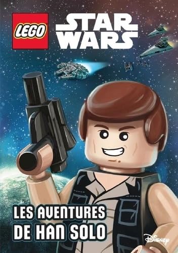 LEGO STAR WARS ROMAN-LES AVENTURES DE HAN SOLO book