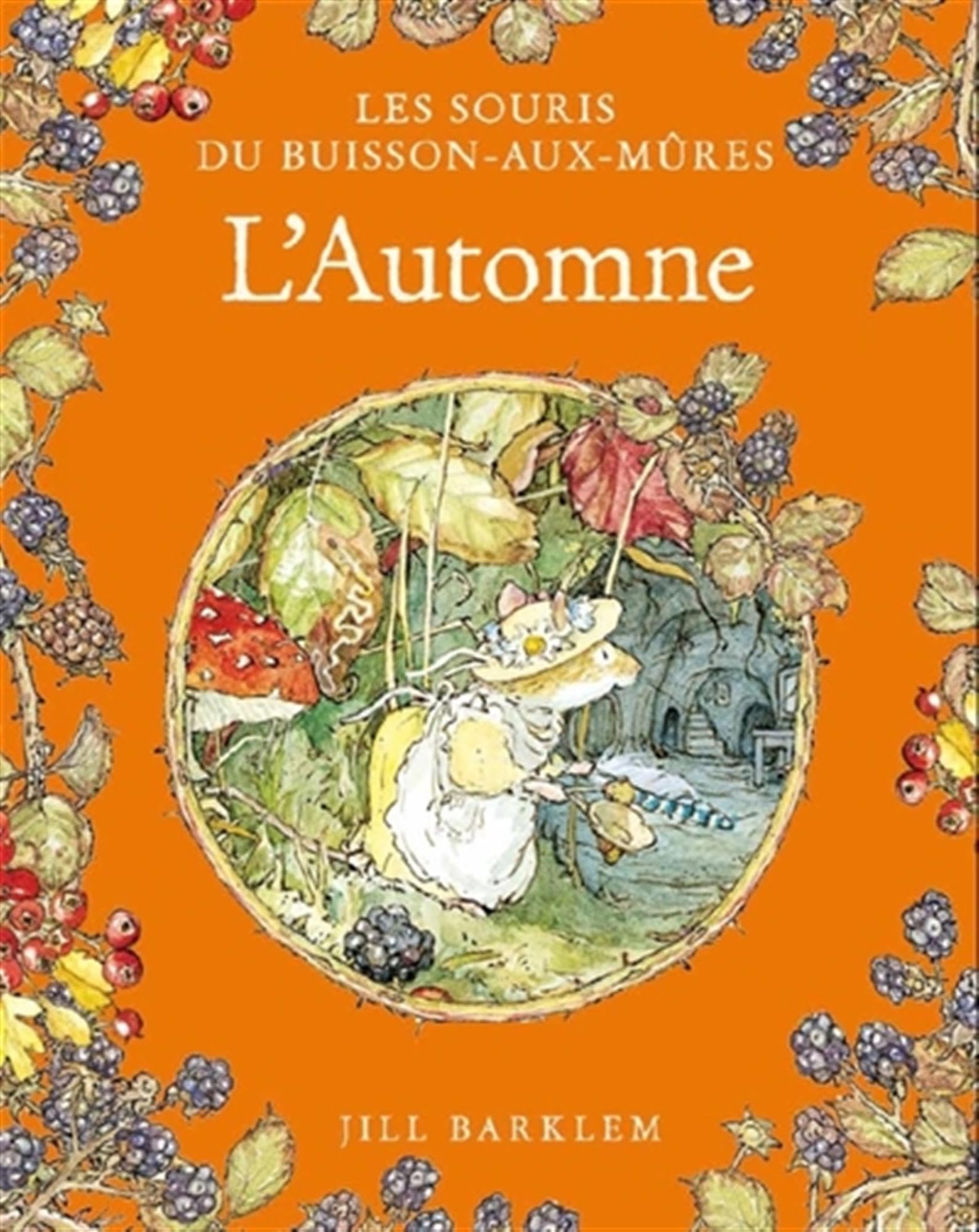 Les Souris du Buisson aux mûres - L'Automne book