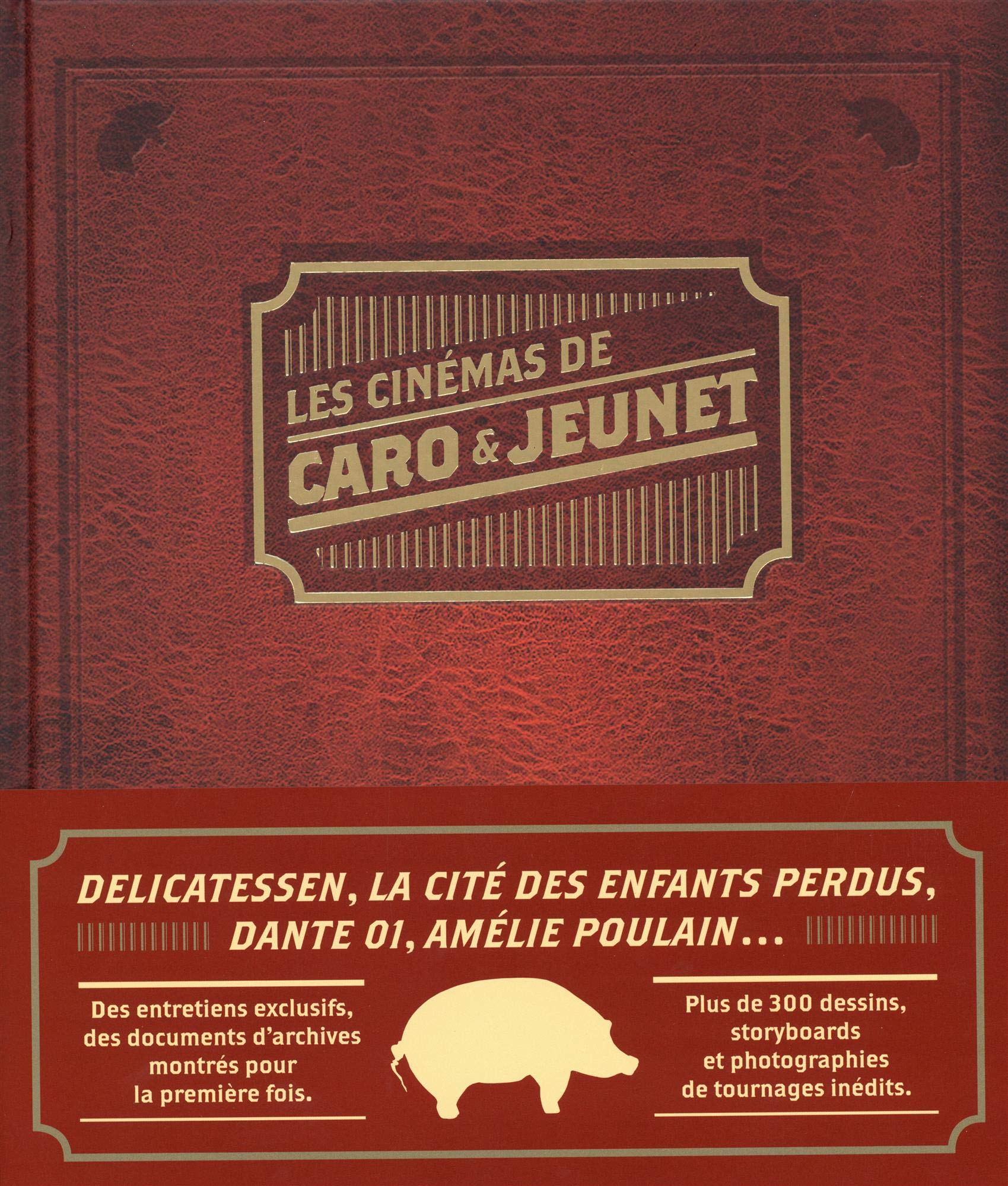 Les Cinémas de Caro et Jeunet book