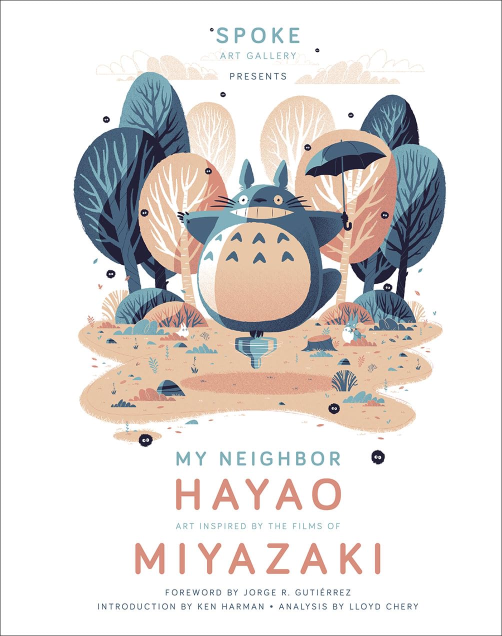 My Neighbor Hayao: Art Inspired by the Films of Miyazaki Film, Art & Culture