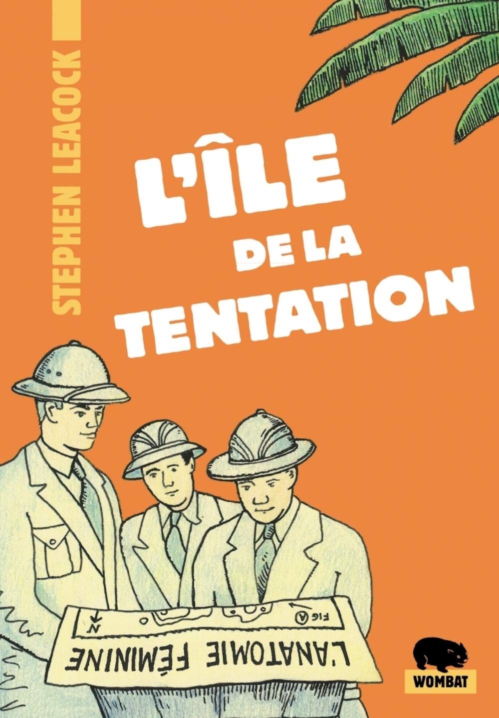 L'île de la tentation & autres naufrages amoureux book