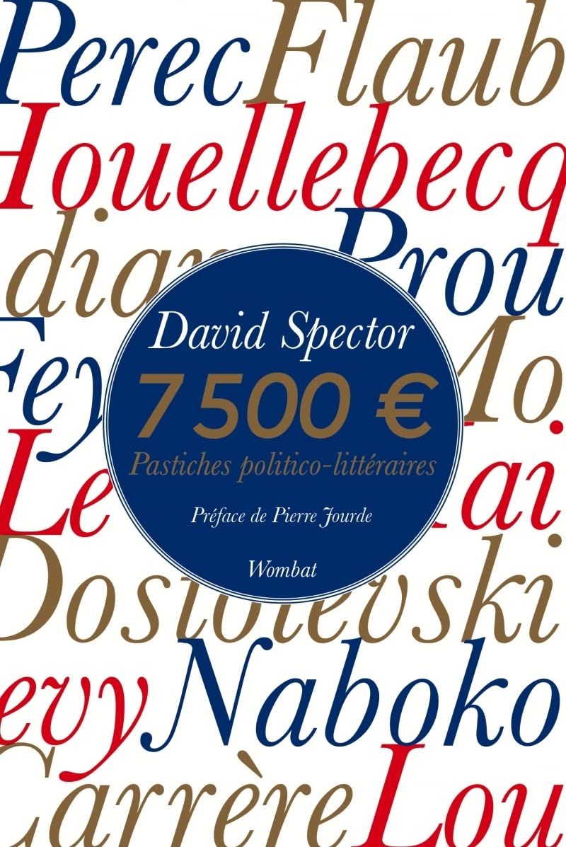 Sept mille cinq cent euros: Pastiches politico-littéraires book
