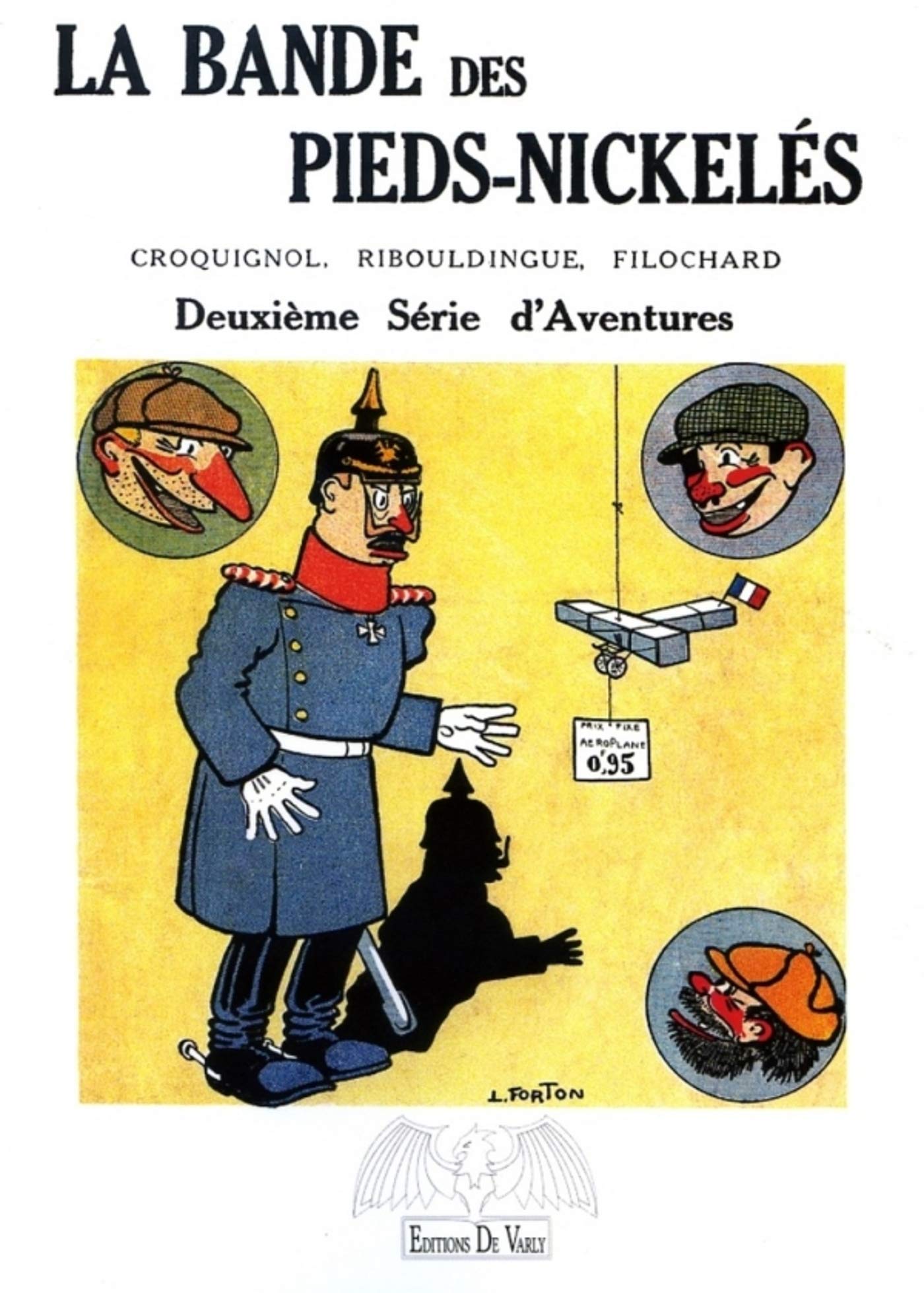 La bande des Pieds-Nickelés T2: Deuxième série d'aventures book