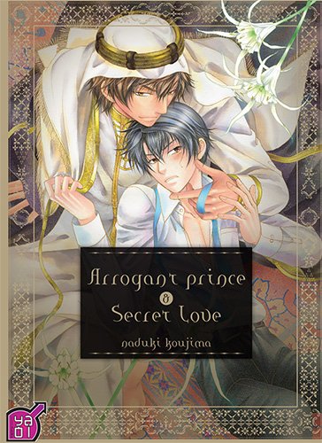 Arrogant prince & secret love. Vol. 1 book