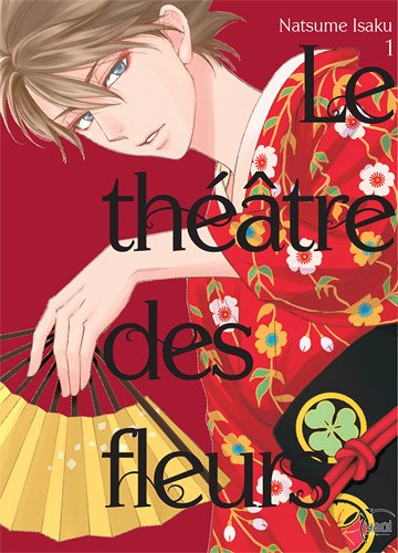 Le théâtre des fleurs. Vol. 1 book