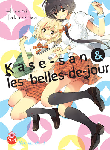 Kase-san &.... Vol. 1. Kase-san & les belles-de-jour Manga