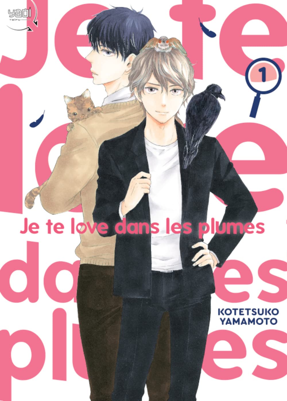 Je te love dans les plumes T01 book