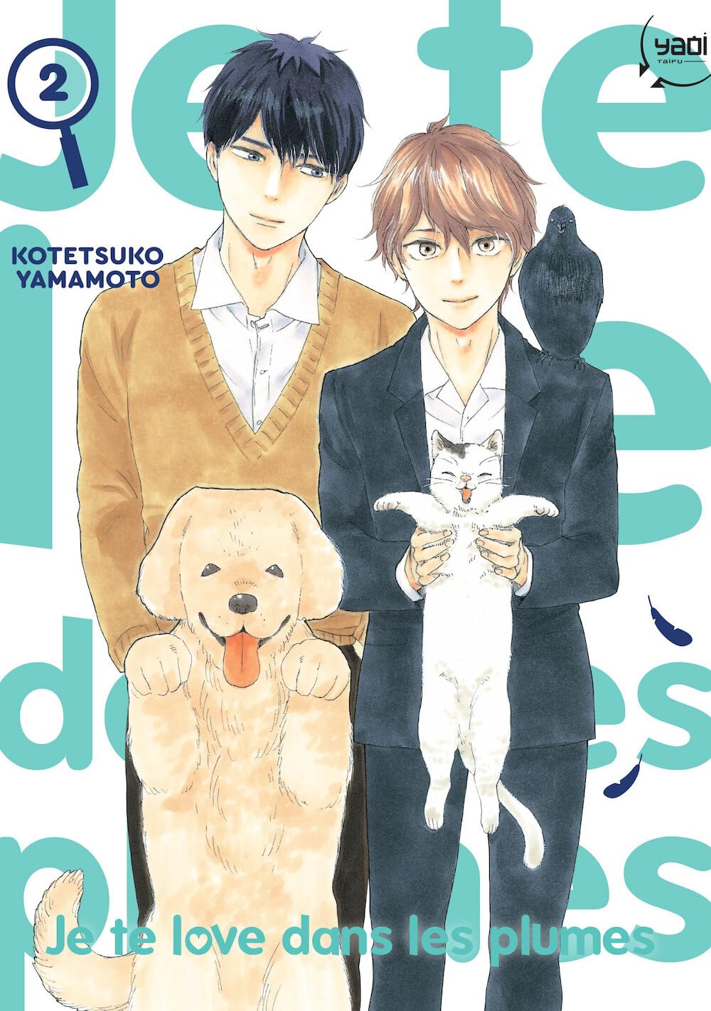 Je te love dans les plumes T02 book