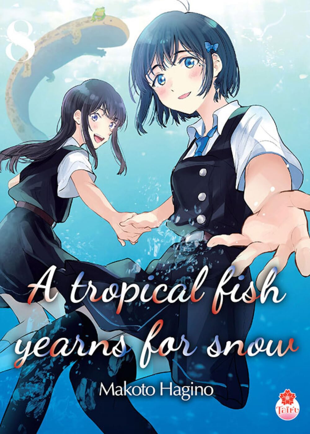 A tropical fish yearns for snow T08 book