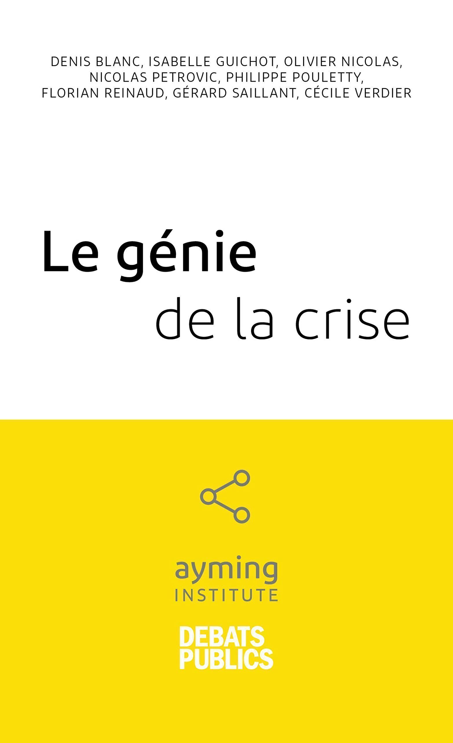 Le génie de la crise - Ayming Institute n°6: AYMING INSTITUTE 6 Social Sciences