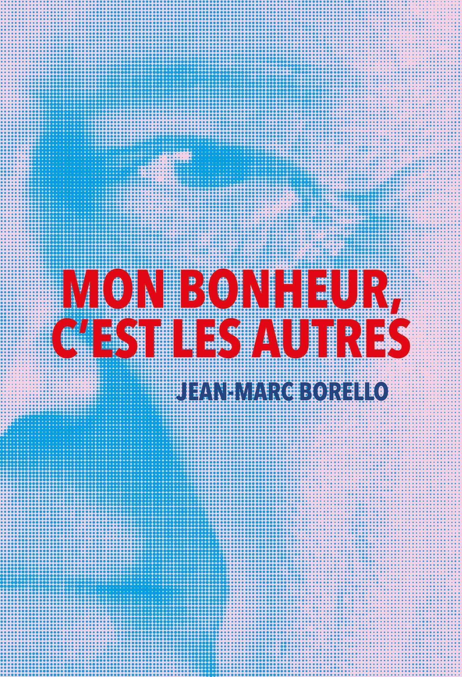 Mon bonheur, c'est les autres Books