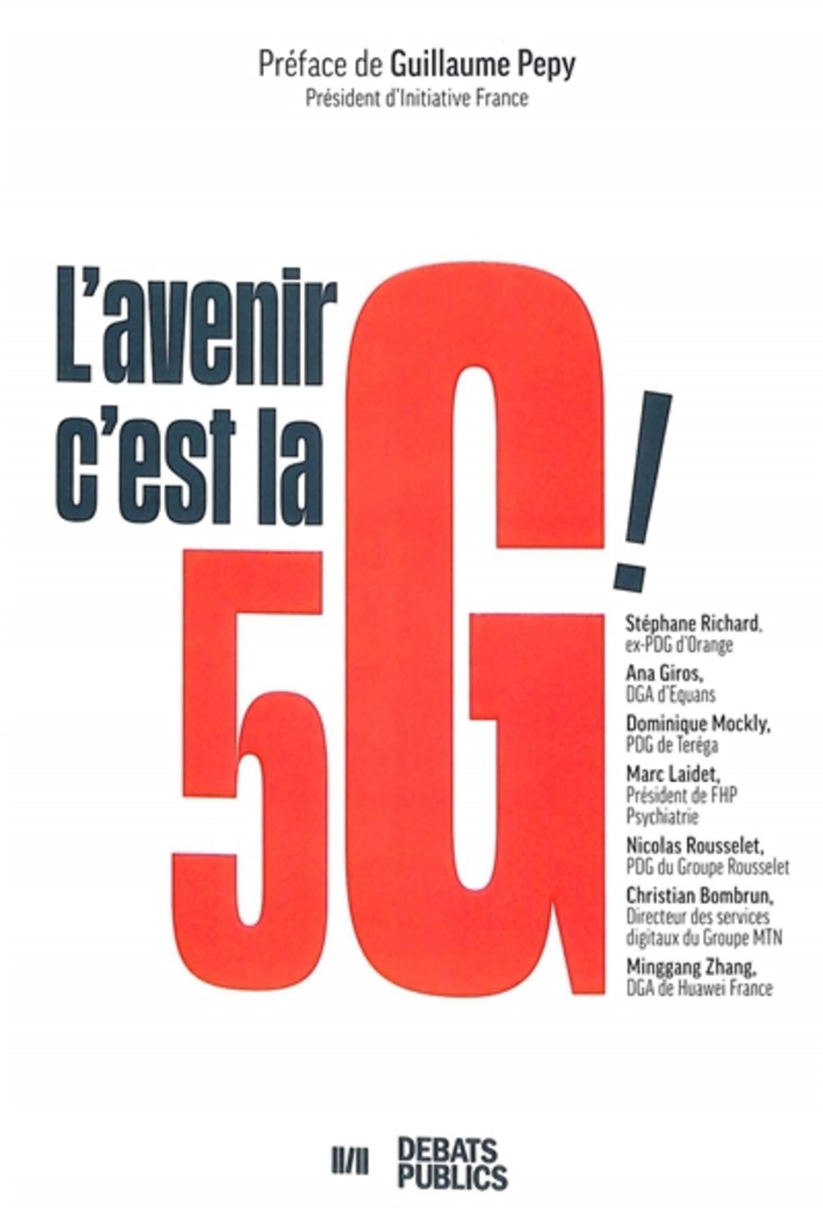 L'avenir, c'est la 5G ! Business, Finance & Career