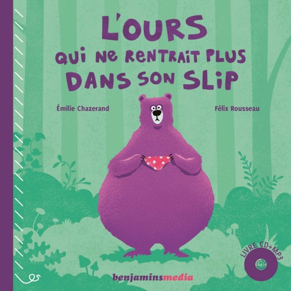 L'ours qui ne rentrait plus dans son slip book