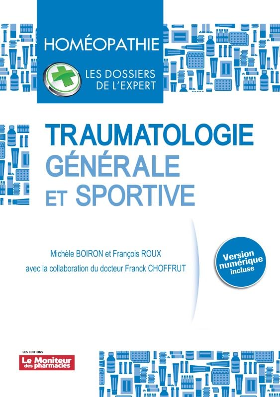 TRAUMATOLOGIE GENERALE ET SPORTIVE Medicine
