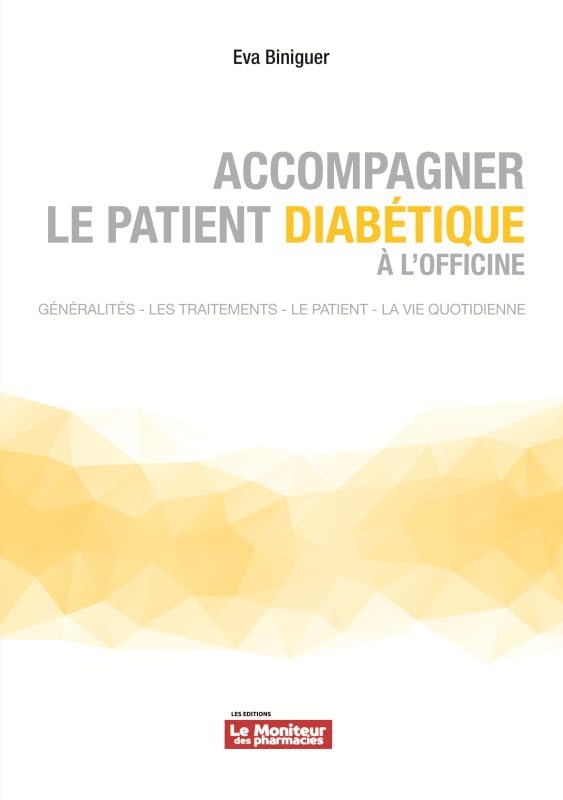 ACCOMPAGNER LE PATIENT DIABÉTIQUE À L'OFFICINE Medicine