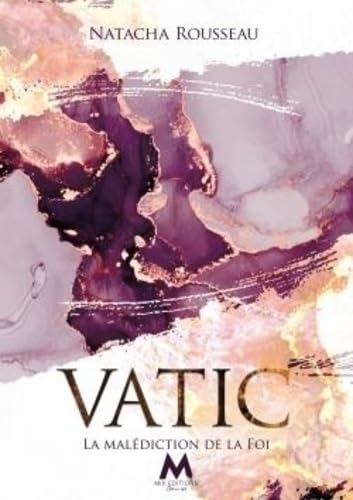 La Malédiction de la Foi: Vatic T1 book