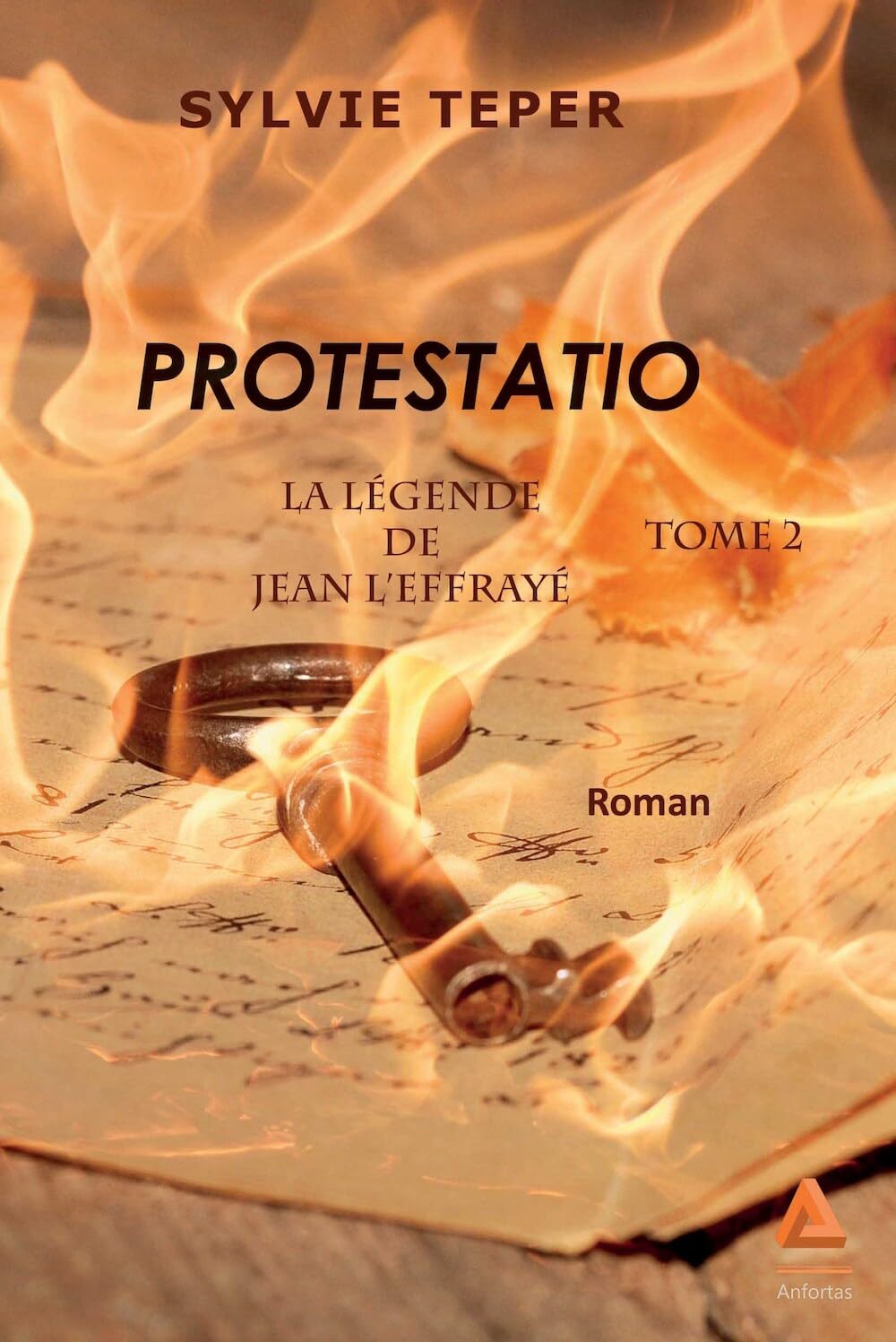 La Légende de Jean l'Effraye Tome 2 - Protestatio book