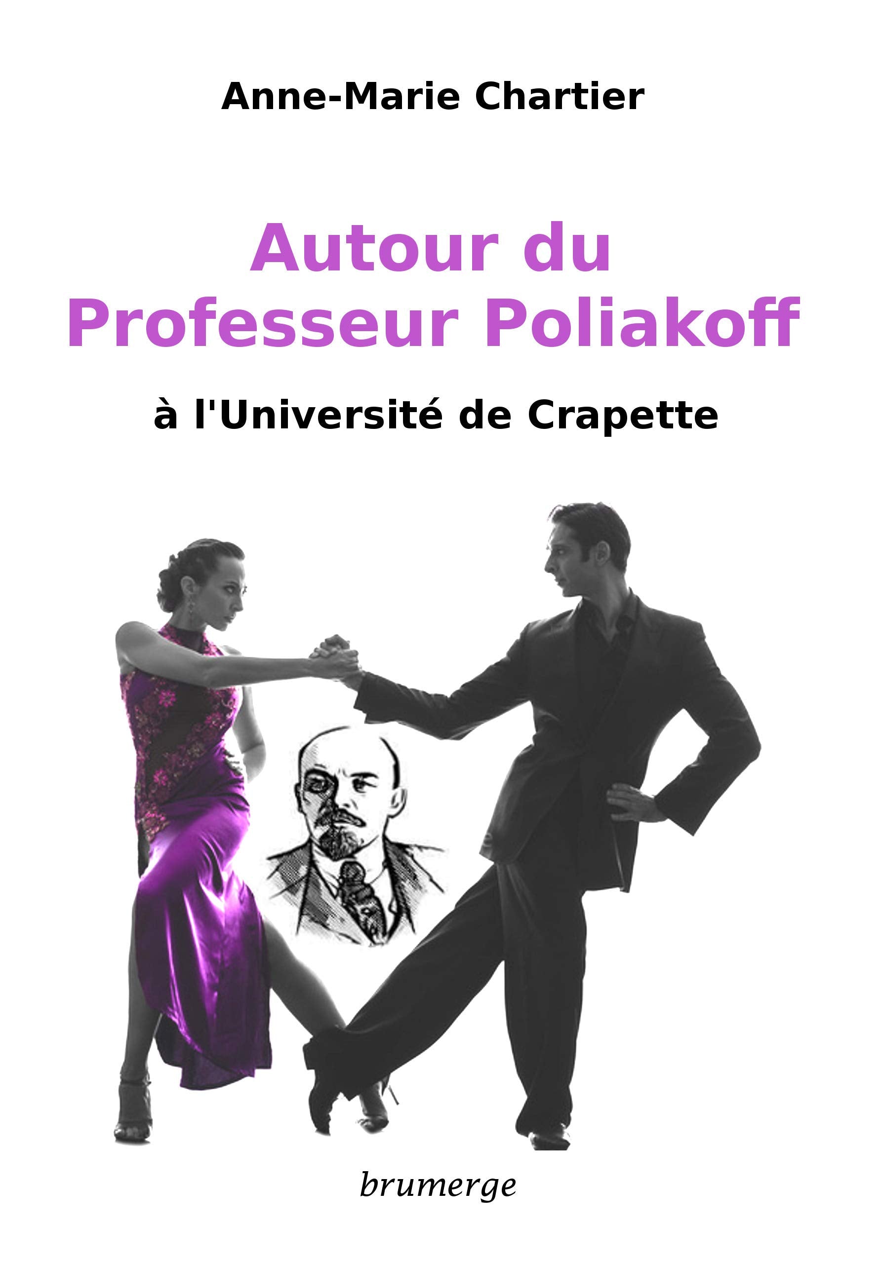 Autour du Professeur Poliakoff à l'Université de Crapette book