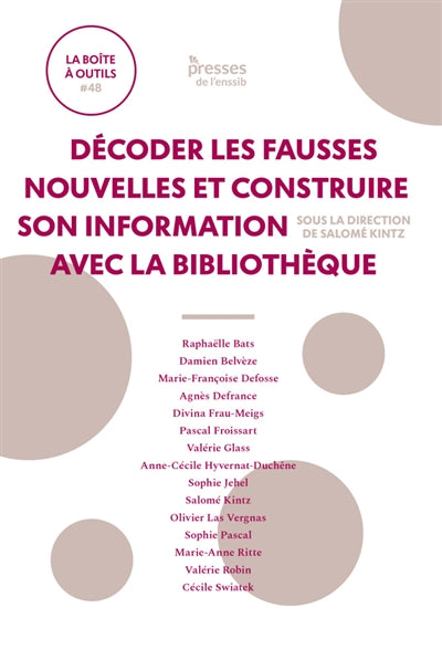 Product Image: Décoder les fausses nouvelles et construire son information avec la bibliothèque