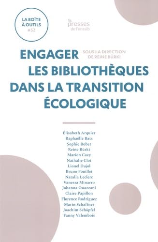 Engager les bibliothèques dans la transition écologique book