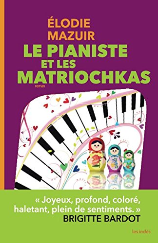 Le Pianiste et les matriochkas book