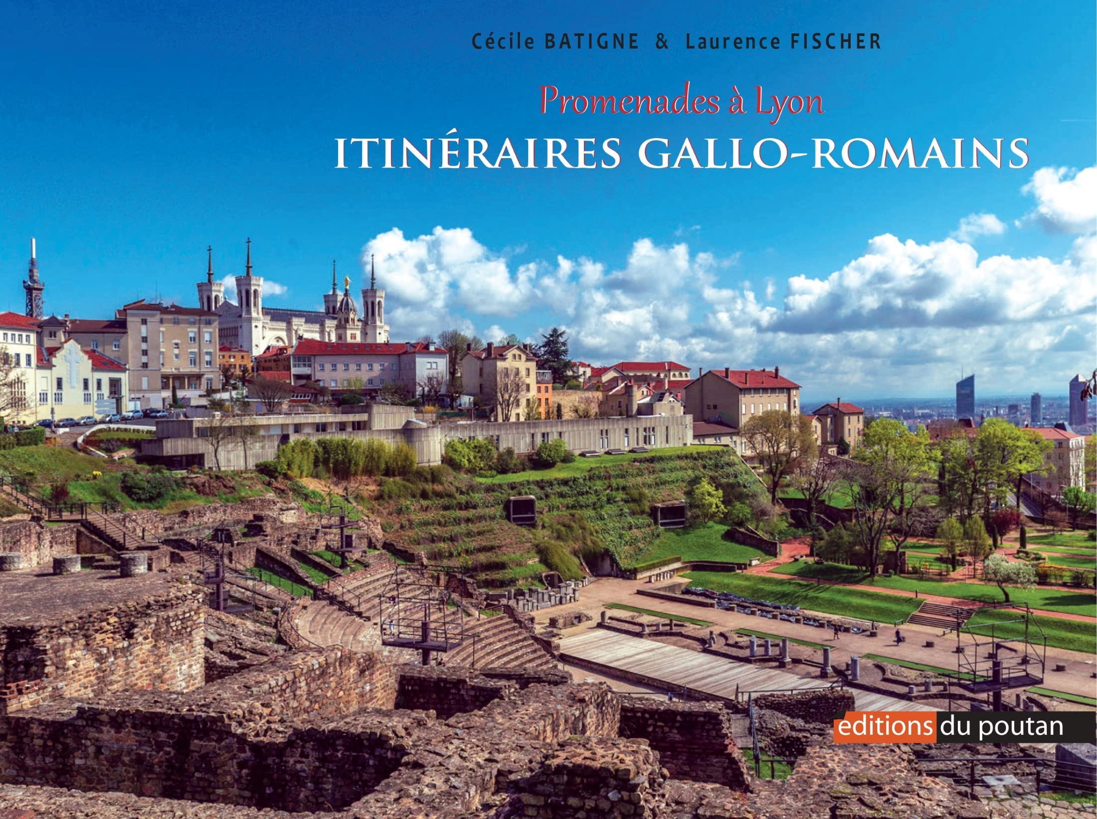 Promenades à Lyon: Itinéraires Gallo-Romains book