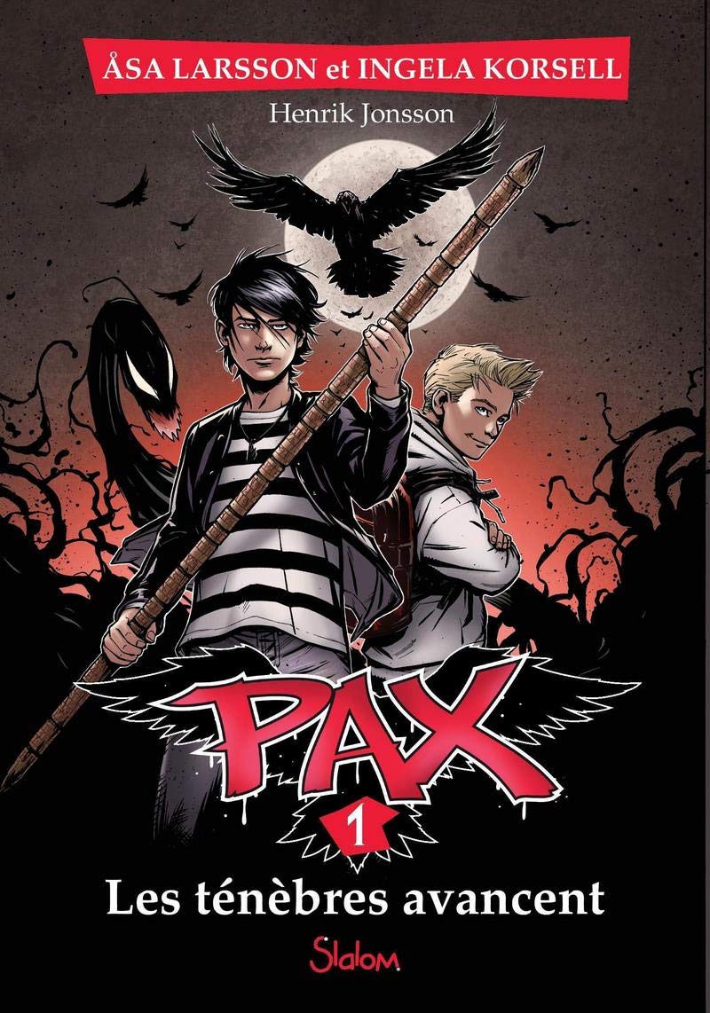 Pax - tome 1 Les ténèbres avancent (1) Novels & Short Stories