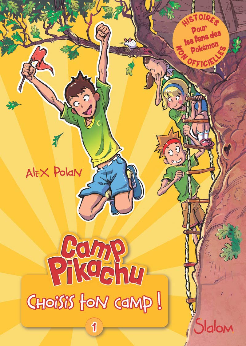 Camp Pikachu - tome 1 Choisis ton camp ! (1) Novels & Short Stories