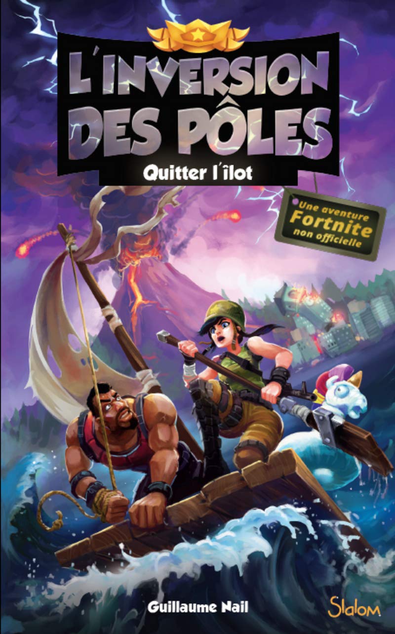 L'inversion des pôles - tome 2 Quitter l'îlot (2) Novels & Short Stories
