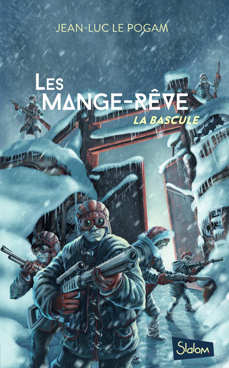 Les Mange-Rêve - tome 3 La bascule (3) book