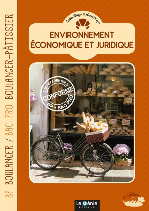 Environnement économique et juridique BP Boulanger / Bac Pro Boulanger-Pâtissier book