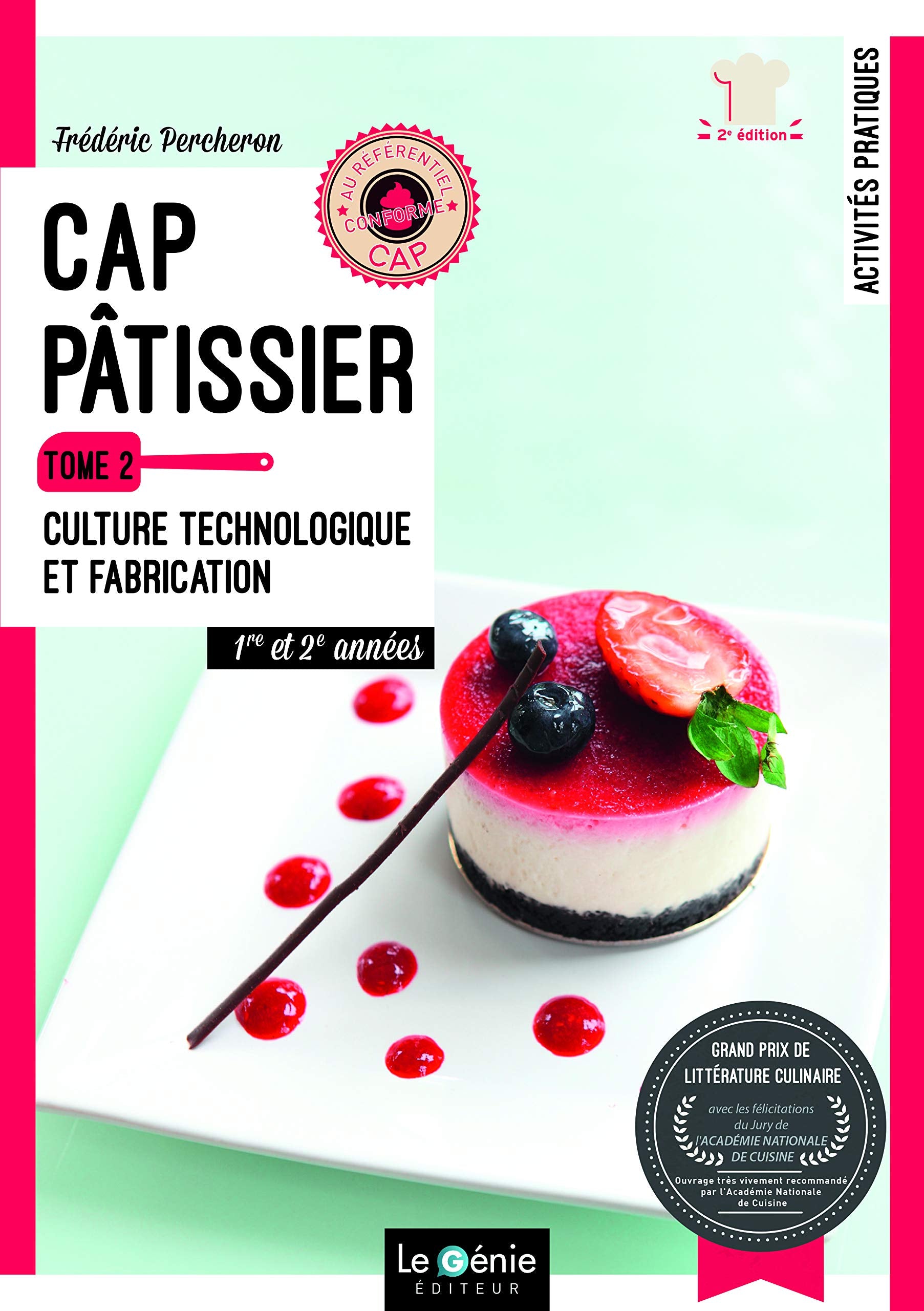 Tome 2- Culture technologique et fabrication - CAP Pâtissier Non-fiction