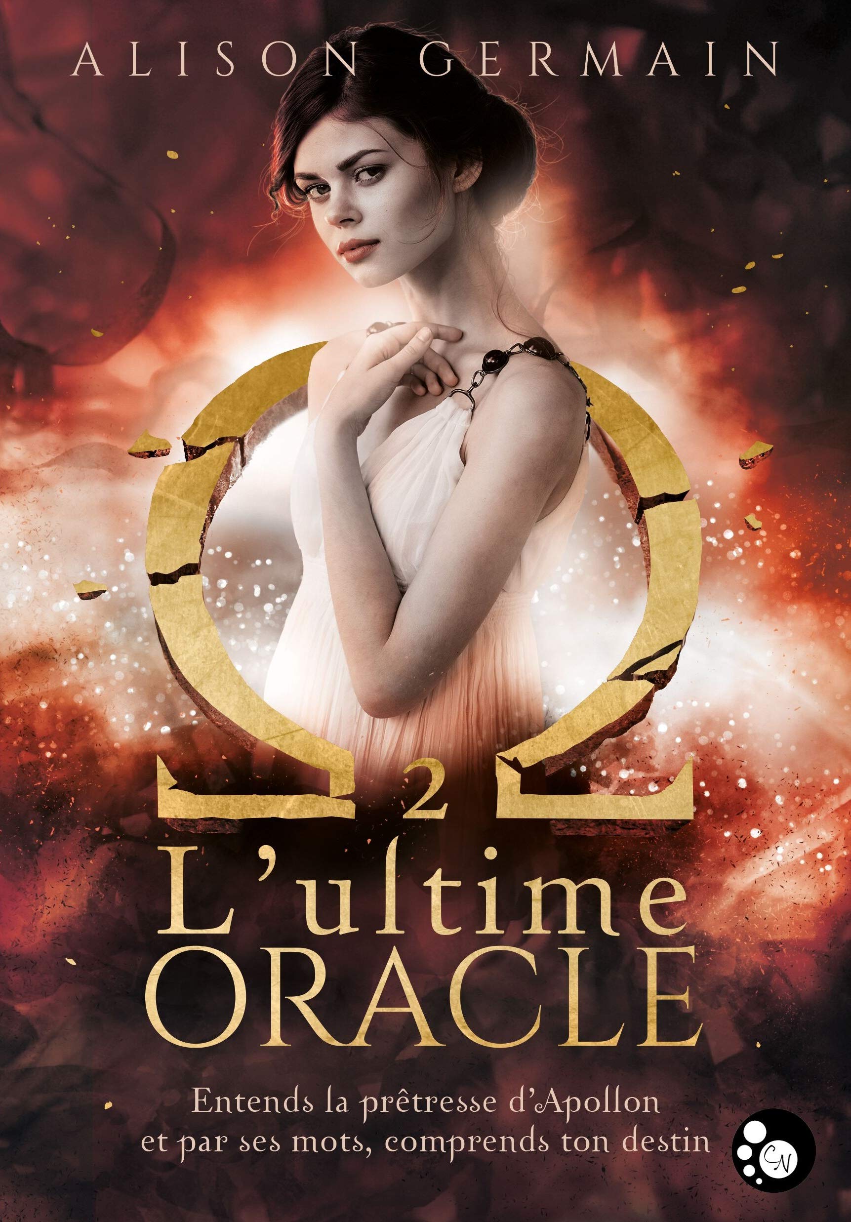 Les chroniques homérides, tome 2 : L'ultime oracle Contemporary literature