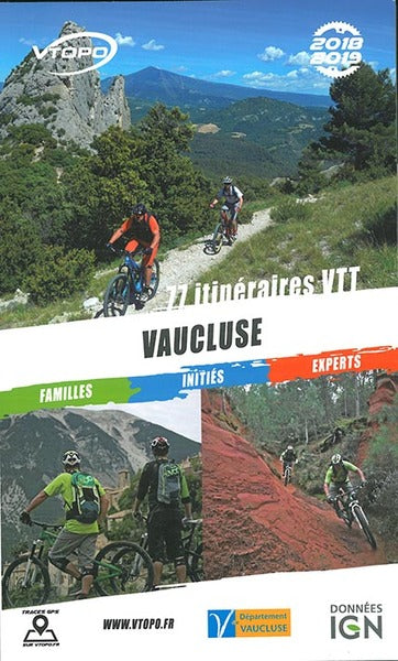Vaucluse 2018-2019 : 77 itinéraires VTT : familles, initiés, experts Leisure, Home & Garden