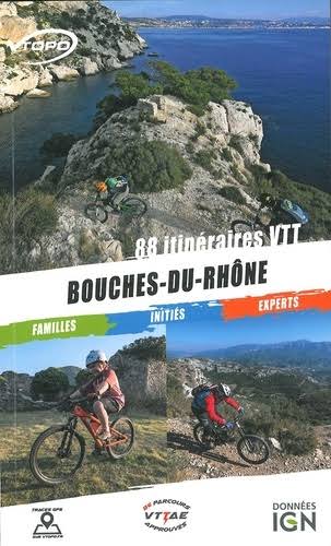 Bouches-du-Rhône : 88 itinéraires VTT Leisure, Home & Garden