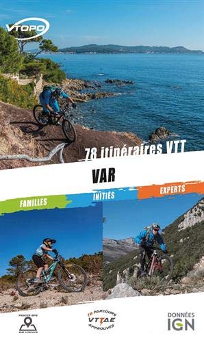 Var 2017-2018 : 73 itinéraires VTT : familles, initiés, experts Leisure, Home & Garden