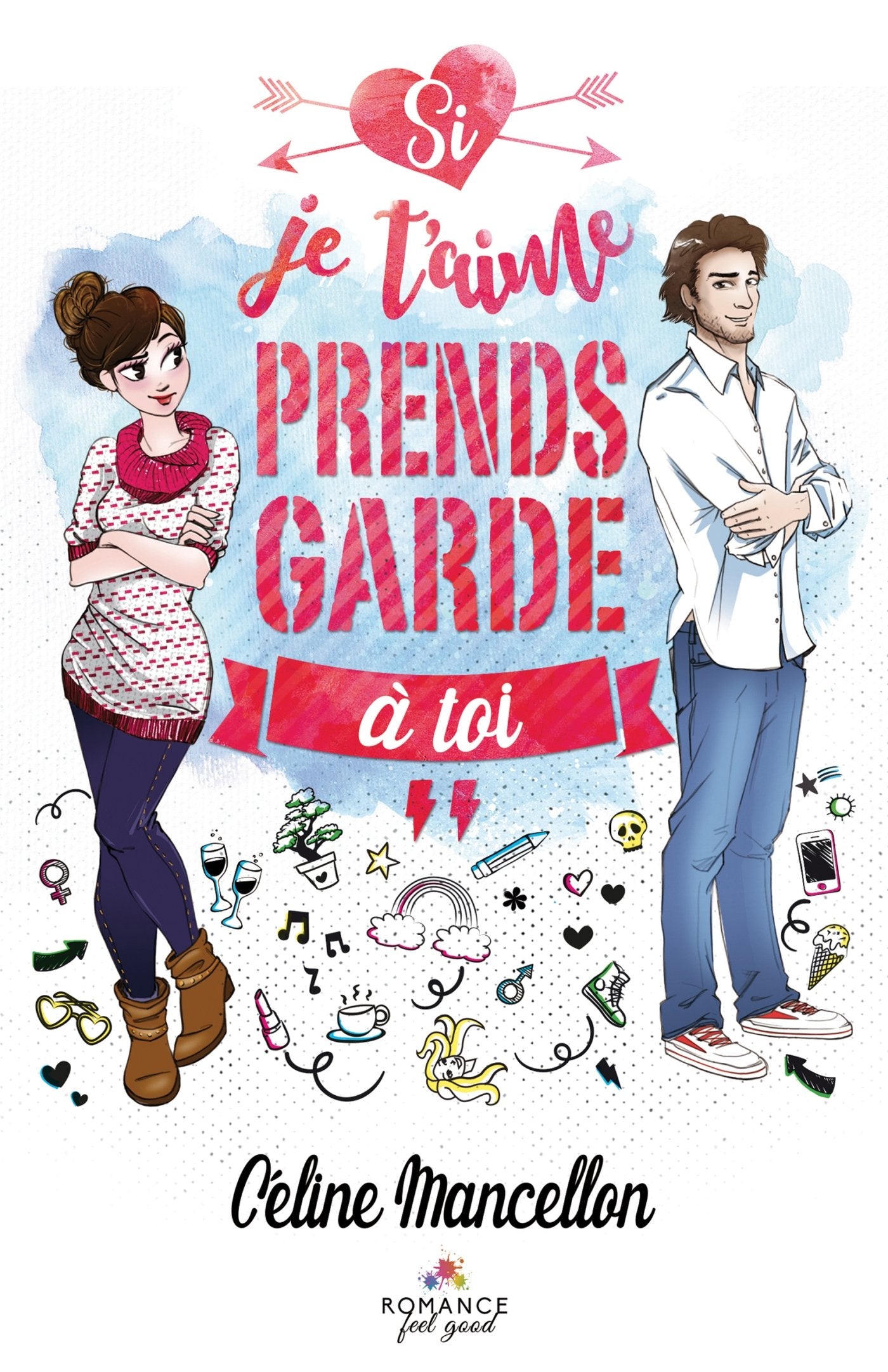 Si je t'aime prends garde à toi book